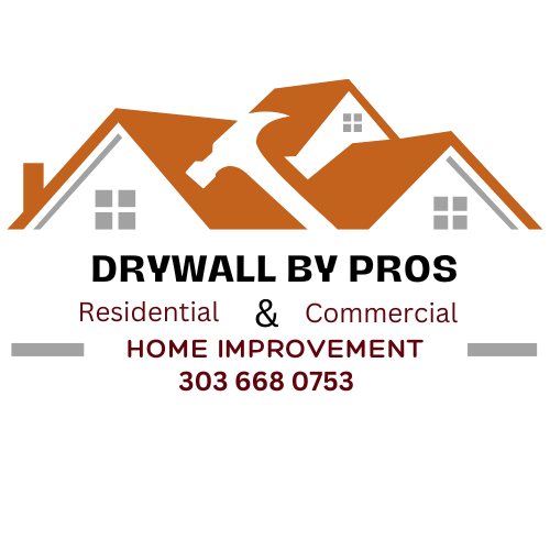 Drywall By Pros LLC - Denver Metro Drywall Repair & Installation Experts